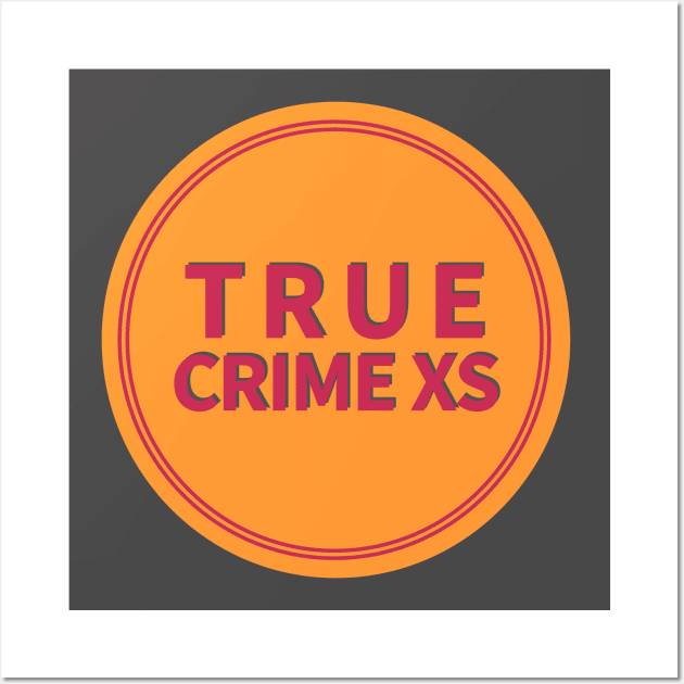 True Crime XS  Emblem Circle Wall Art by truecrimexs